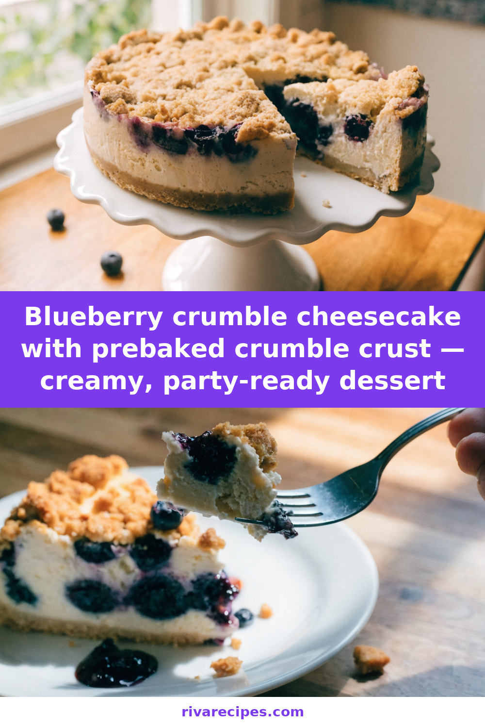 Blueberry crumble cheesecake with prebaked crumble crust — creamy, party-ready dessert Pinterest recipe pin