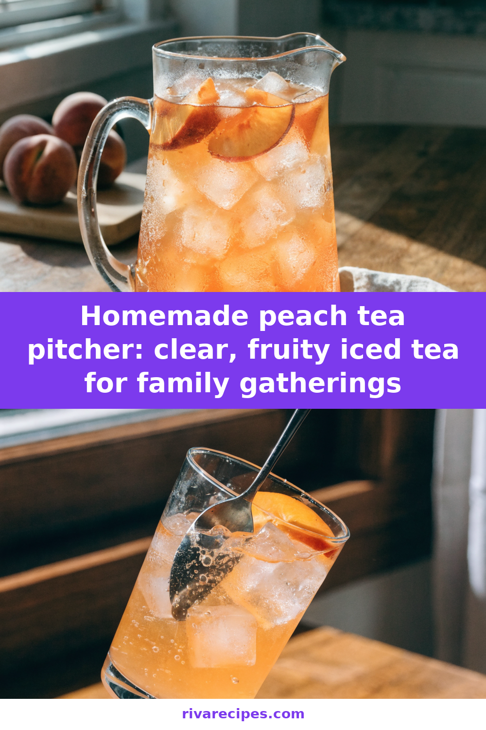 Homemade peach tea pitcher: clear, fruity iced tea for family gatherings Pinterest recipe pin