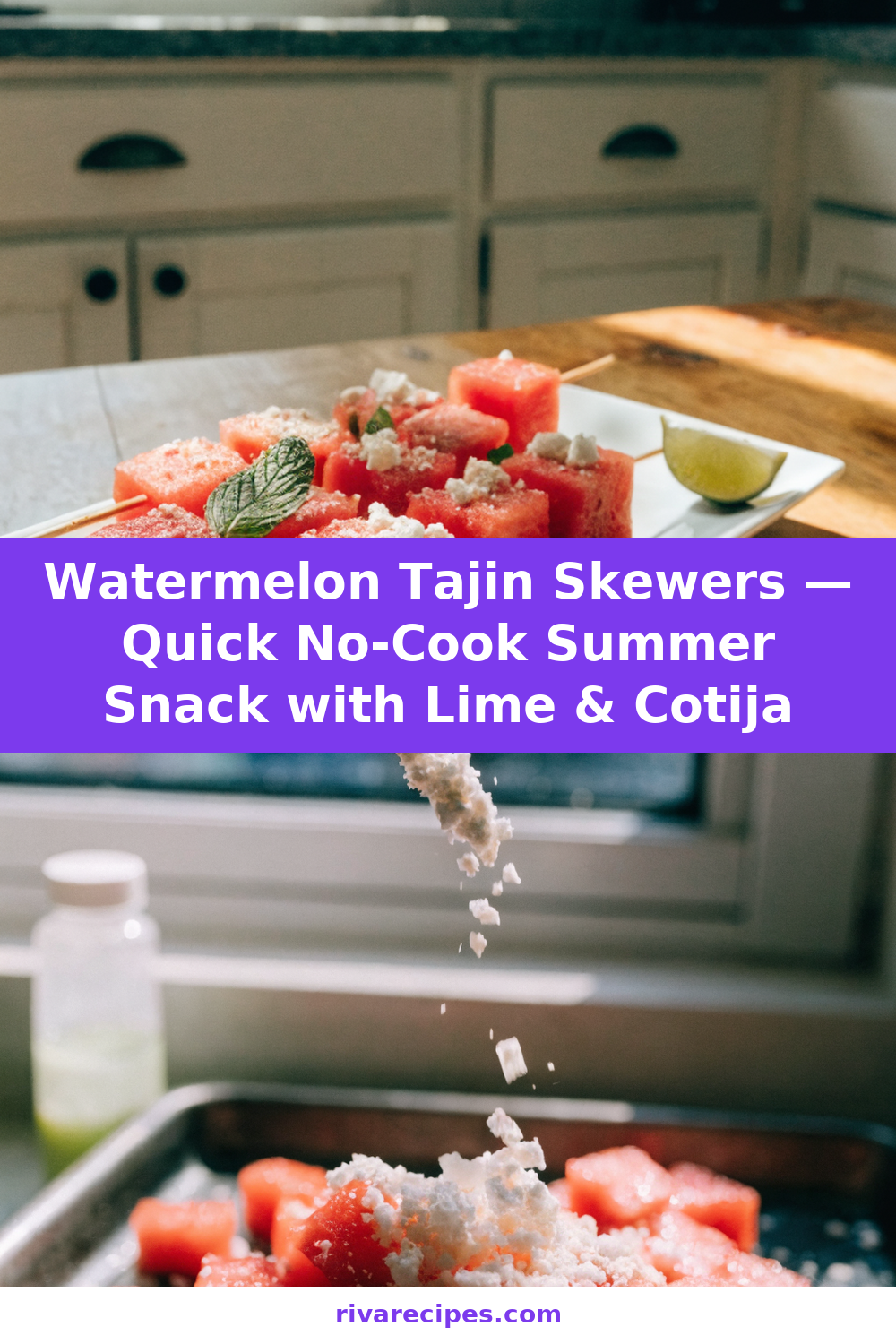 Watermelon Tajin Skewers — Quick No-Cook Summer Snack with Lime & Cotija Pinterest recipe pin