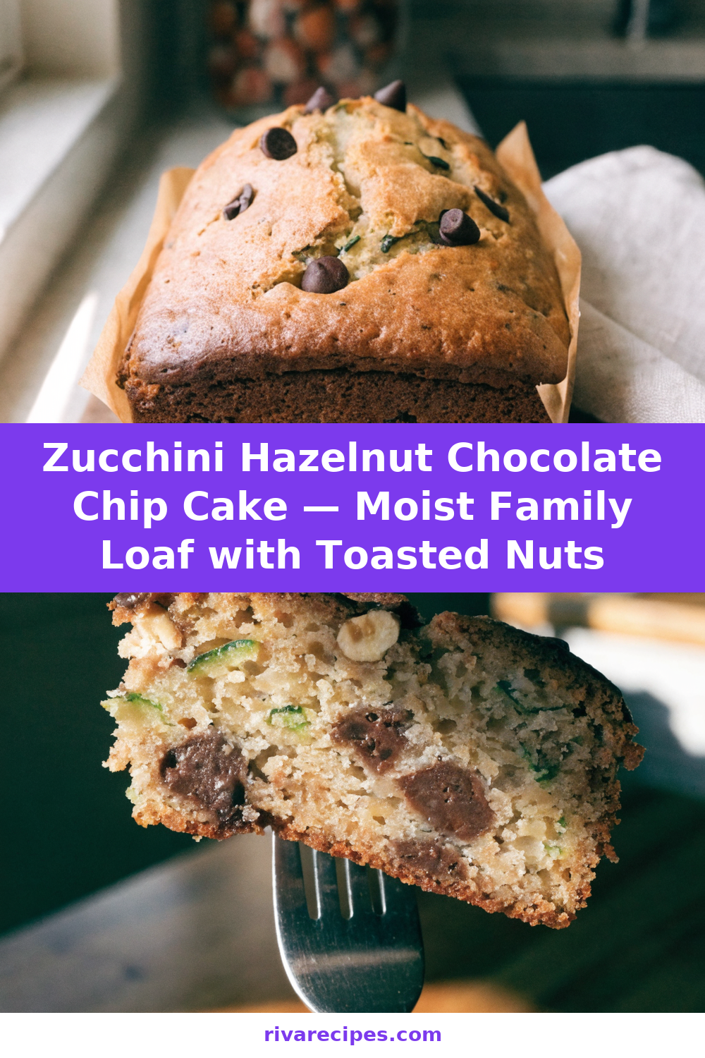 Zucchini Hazelnut Chocolate Chip Cake — Moist Family Loaf with Toasted Nuts Pinterest recipe pin